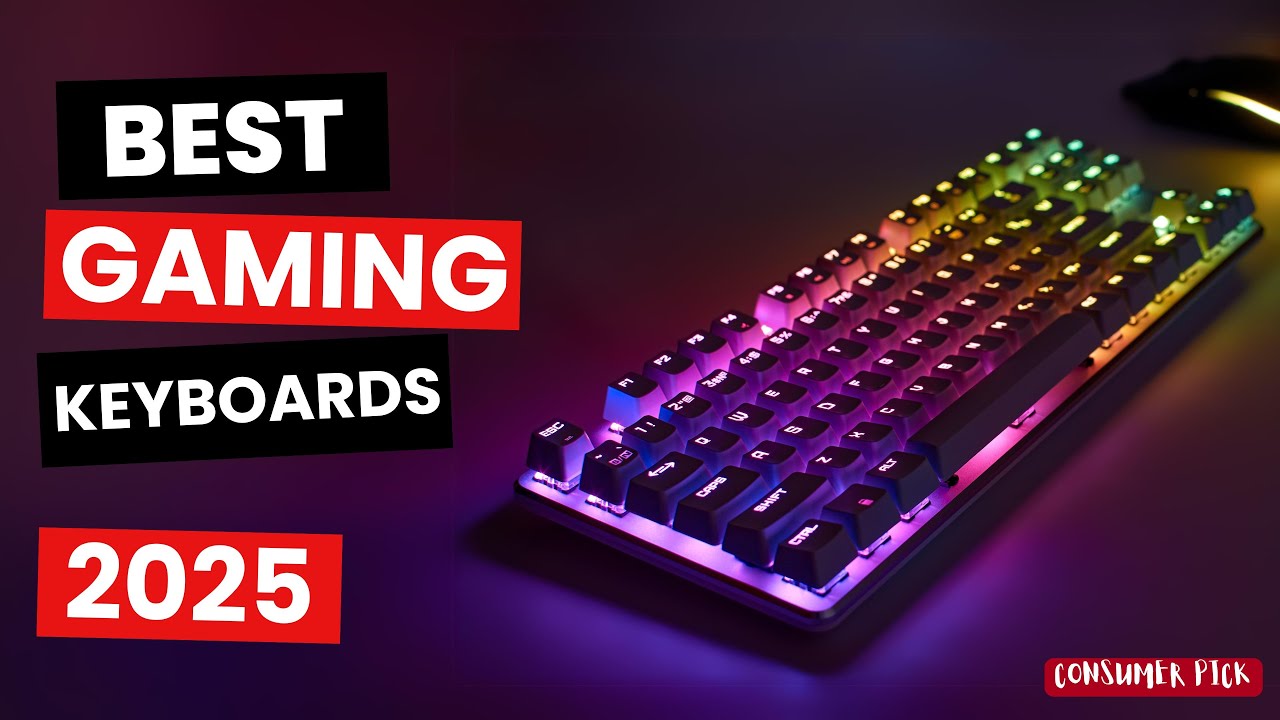 Best Mechanical Gaming Keyboards in 2025